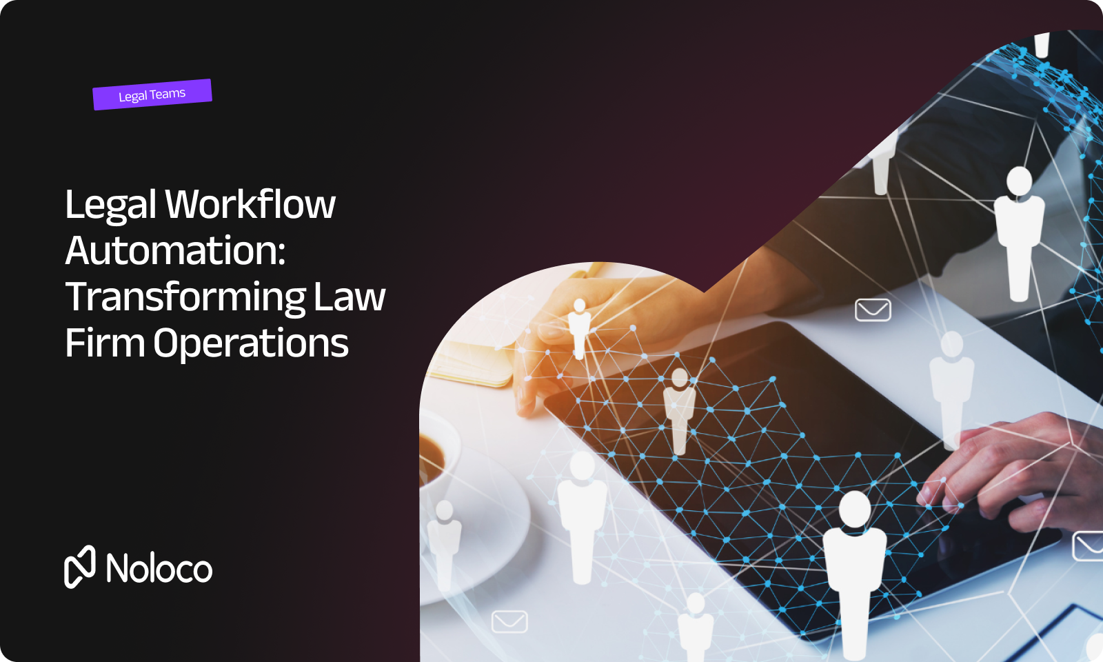 Legal Workflow automation